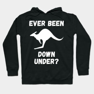 You ever been down under? Kangaroo Hoodie